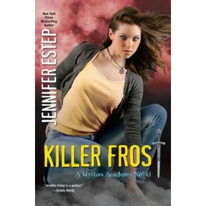 Killer Frost | Jennifer Estep (ISBN: 9780758281524)