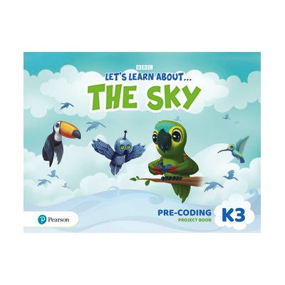 Let's Learn About the Sky K3. Pre-coding Project Book