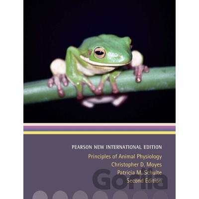 Principles of Animal Physiology Moyes Christopher D.Paperback
