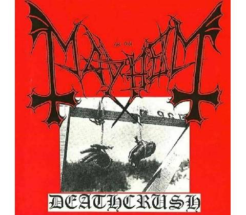 MAYHEM: DEATHCRUSH CD