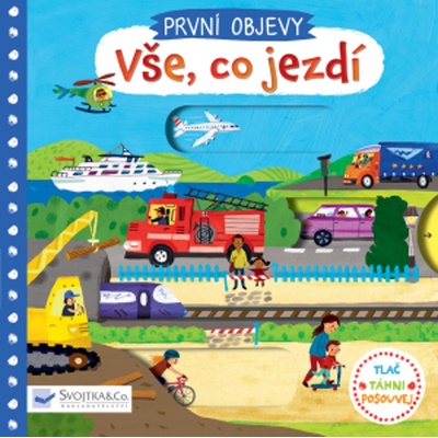 Vše, co jezdí První objevy
