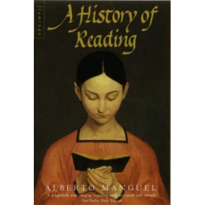 History of Reading Manguel Alberto