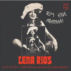 Lena Rios - Sem Essa, Aranha! (LP) (8721018035472)