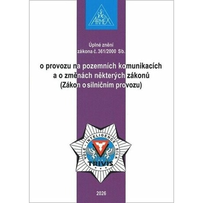 Zákon o provozu na pozemních komunikacích (Zákon o silničním provozu) č. 361/2000 Sb.