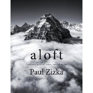 Aloft: Canadian Rockies Aerial Photography | Paul Zizka (ISBN: 9781771606929)