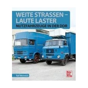Weite Straßen, laute Laster | Ralf Weinreich (ISBN: 9783613042001)