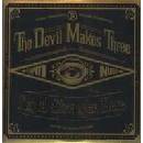 Devil Makes Three - I'm A Stranger Here LP