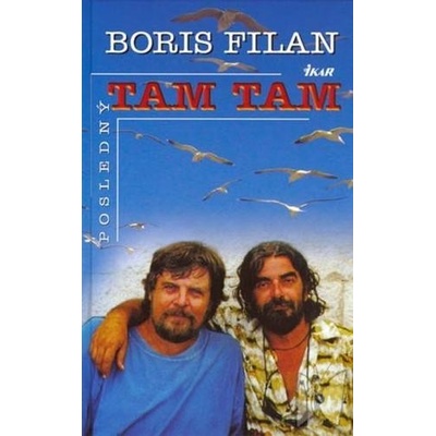 Posledný Tam Tam - Boris Filan