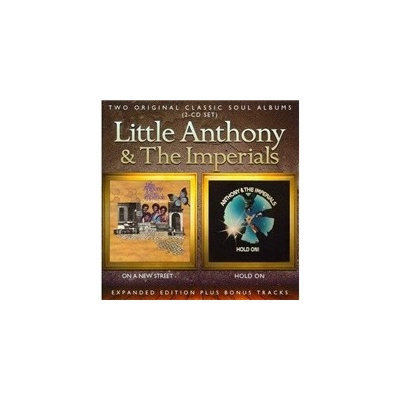 LITTLE ANTHONY & THE IMPERIALS - ON A NEW STREET / HOLD ON