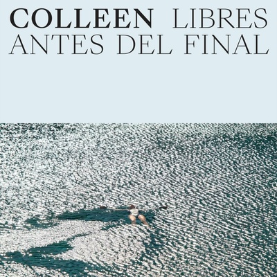 Colleen - Libres Antes Del Final (Cloudy Coloured) LP