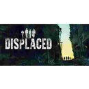 Displaced