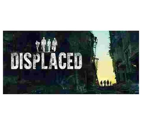 Displaced