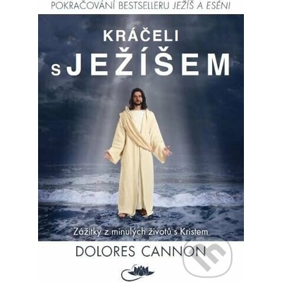 Kráčeli s Ježíšem