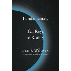 Fundamentals | FRANK WILCZEK (ISBN: 9780735223790)