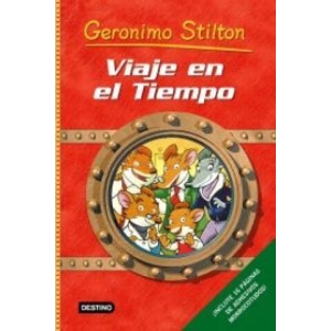Viaje en el tiempo | Geronimo Stilton, Lorenzo Chiavini, Blasco Pisapia, Roberto Ronchi, Manuel Manzano Gómez (ISBN: 9788408068402)