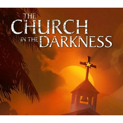 The Church in the Darkness