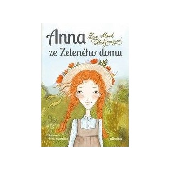 Anna ze Zeleného domu - Lucy Maud Montgomery