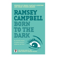 Born to the Dark Campbell RamseyPaperback