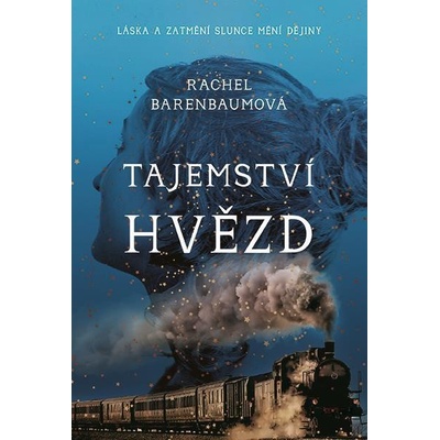 Tajemství hvězd - Láska a zatmění slunce mění dějiny