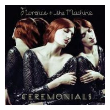 FLORENCE/THE MACHINE - CEREMONIALS (1CD)