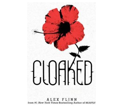 Cloaked - Alex Flinn