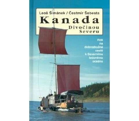 Kanada - Divočinou severu