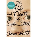 The Life and Death of Sophie Stark - Anna North