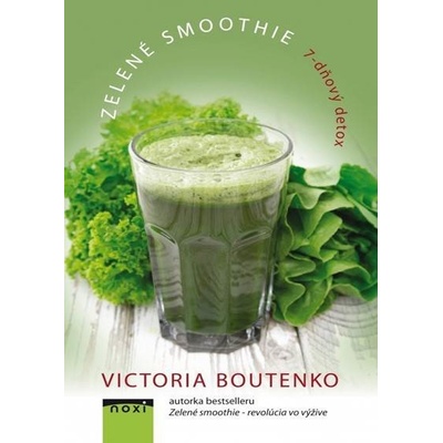 Zelené smoothie- 7-dňový detox - Boutenko Victoria