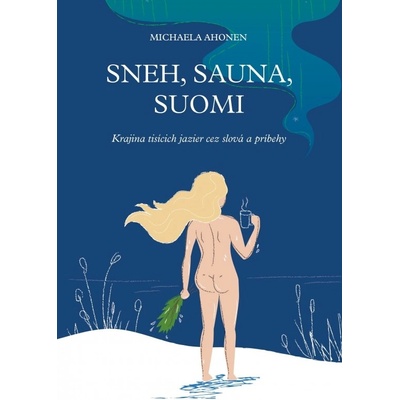 Sneh, sauna, Suomi