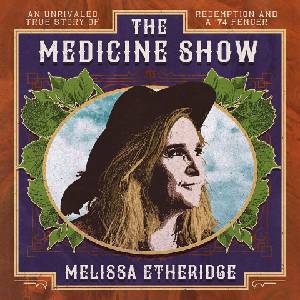 Universal Etheridge Melissa: Medicine Show - CD (031834)