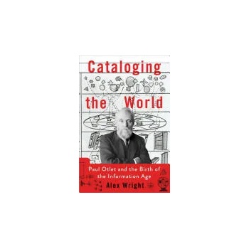 Image 1 of Cataloging the World | Alex Wright