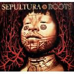 Sepultura - Roots (CD) (16861890025)