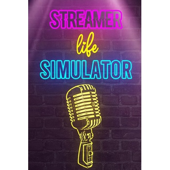Streamer Life Simulator