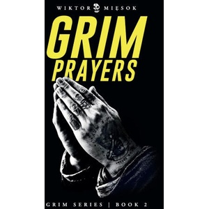 Grim Prayers (ISBN: 9788269413243)