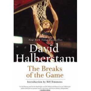 Breaks of the Game | David Halberstam (ISBN: 9781401309725)