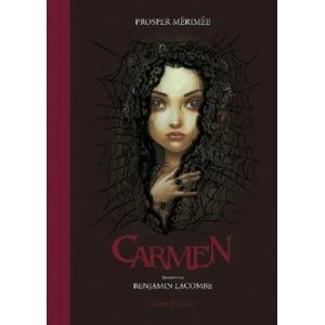 Carmen | Prosper Mérimée, Benjamin Lacombe (ISBN: 9783946593959)