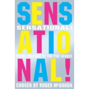 Sensational! | Roger McGough (2005)