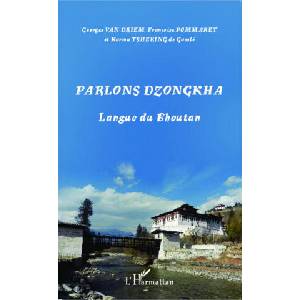Parlons dzongkha | Françoise Pommaret, Karma Tshering de Gaselô (ISBN: 9782343033426)
