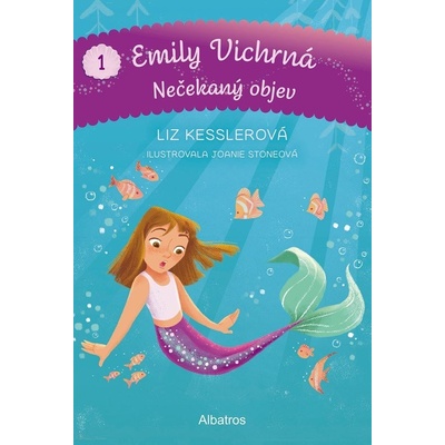 Emily Vichrná 1: Nečekaný objev - Liz Kessler