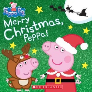 Merry Christmas, Peppa! (Peppa Pig 8x8) | Eone (ISBN: 9781338573312)