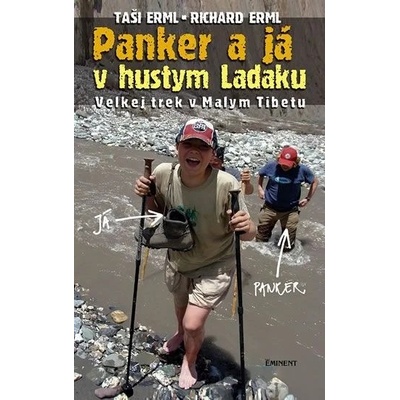 Panker a já v hustym Ladaku Erml Richard, Erml Taši