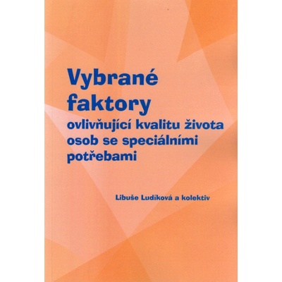 Vybrané faktory - Libuše Ludíková