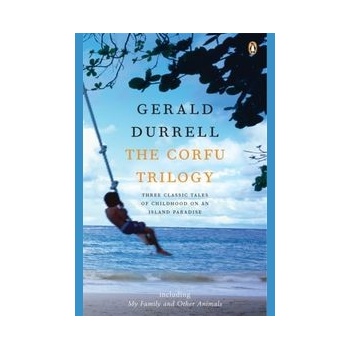 The Corfu Trilogy - Gerald Durrell