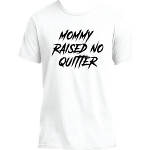 FITNESS 1 Mommy Raised No Quitter T-Shirt M