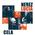 Warner Nerez & Lucia: Cela - CD (039299)