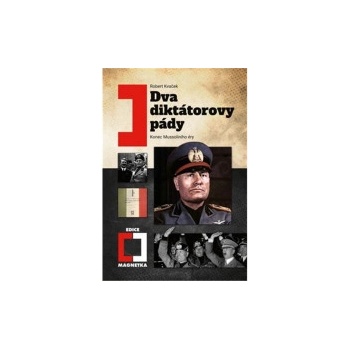Dva diktátorovy pády