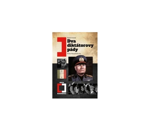 Dva diktátorovy pády