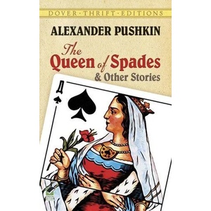The Queen of Spades and Other Stories (ISBN: 9780486280547)