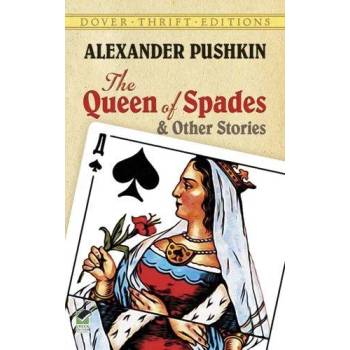 The Queen of Spades and Other Stories