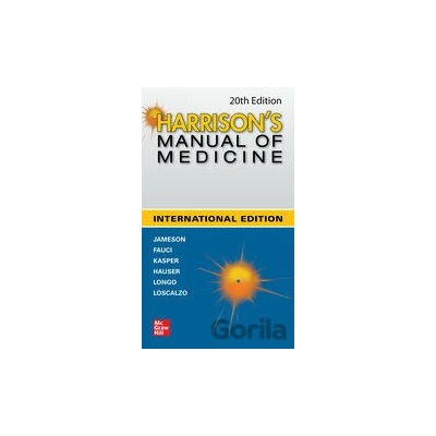 Harrison's Manual of Medicine - Anthony Fauci, J. Larry Jameson, Joseph Loscalzo, Dennis Kasper, Stephen Hauser, Dan Longo